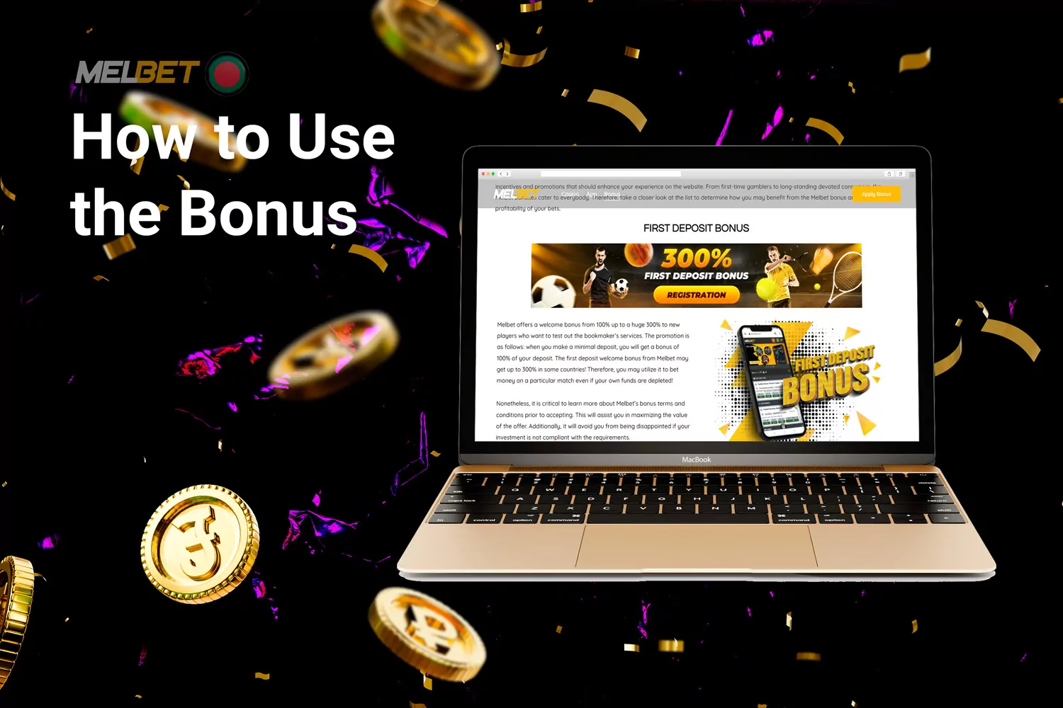 There are a few essential rules to keep in mind when using bonuses.
