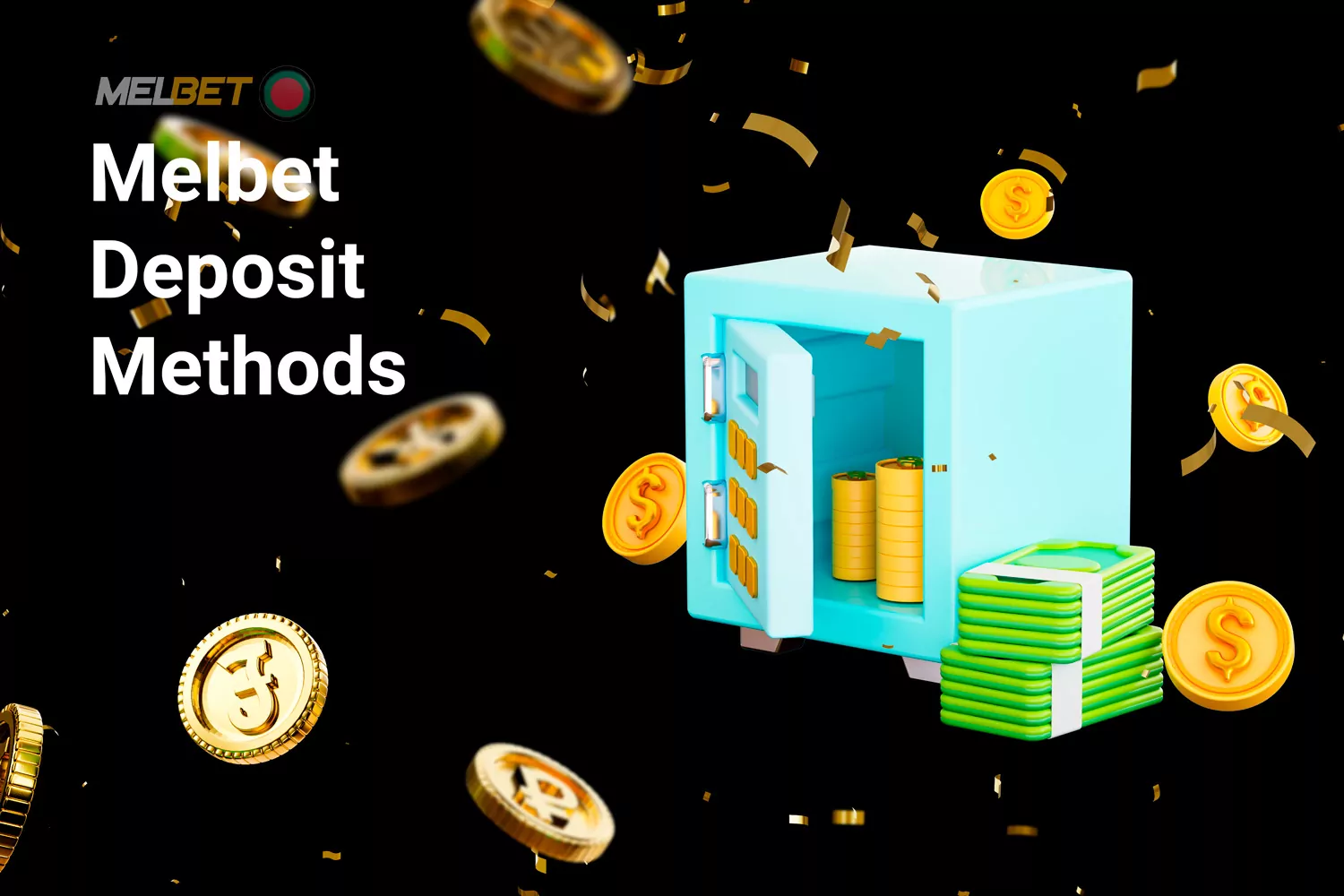 With roughly 70 different ways to deposit, Melbet offers great flexibility. The most popular choices include bKash, Nagad, Rocket, uPay, Skrill, Neteller, Jeton Wallet, WebMoney, ecoPayz, Sticpay, Perfect Money, and cryptos like Bitcoin, Ethereum, Litecoin, Dogecoin, and Polkadot.
