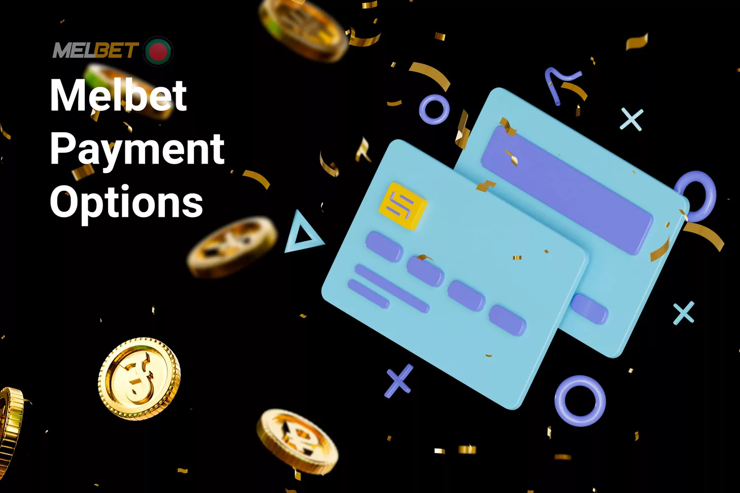 Melbet supports a vast array of payment options for funding your account, including bKash, Nagad, Rocket, uPay, Jeton Wallet, Sticpay, Perfect Money, WebMoney, AirTM, Skrill, ecoPayz, Payeer, Neteller, and various cryptocurrencies like Bitcoin, Ethereum, Litecoin, Dogecoin, Polkadot, and 52 other alternatives.