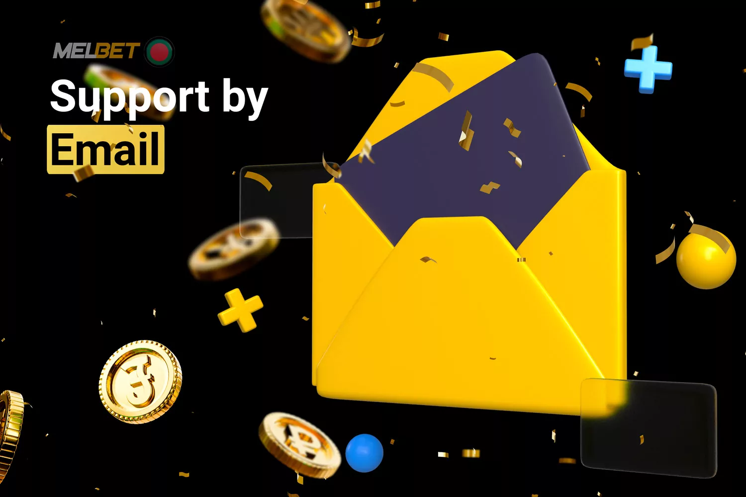 One of the available ways to get in touch with the Melbet team is through their official email service.